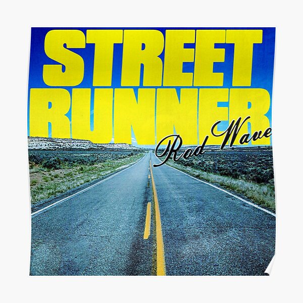 Rod Wave - Street Runner Merch Poster RB1509 product Offical rod wave Merch
