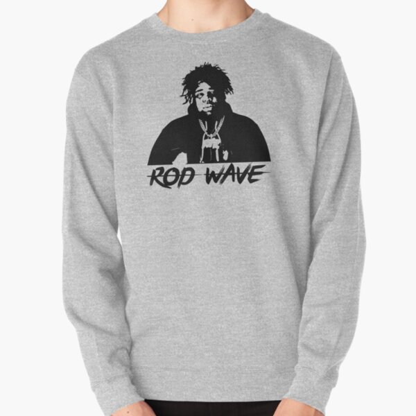 Rod Wave designs ,Rod Wave art  Pullover Sweatshirt RB1509 product Offical rod wave Merch